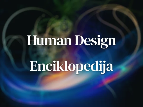 Human Design enciklopedijos viršelis – elegantiškas dizainas su subtiliais mėlynos, oranžinės ir violetinės spalvos šviesos efektais, perteikiančiais energijos ir žinių sąveiką. Paveikslėlis simbolizuoja gilesnį Žmogaus Dizaino sistemų supratimą, įskaitant tipus, vartus ir strategijas.