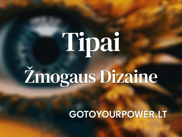 Vaizdas su užrašu „Tipai Žmogaus Dizaine“, kurio fone matomas išraiškingas mėlynos akies fragmentas, apsuptas ryškių oranžinių detalių. Šis dizainas simbolizuoja Žmogaus Dizaino tipų – Projektoriaus, Generatoriaus, Reflektoriaus ir Manifestoriaus – įvairovę ir jų prigimtinį potencialą. Human Design sistema padeda giliau pažinti asmenybės struktūrą ir energijos srautus. Sužinokite daugiau GoToYourPower.lt